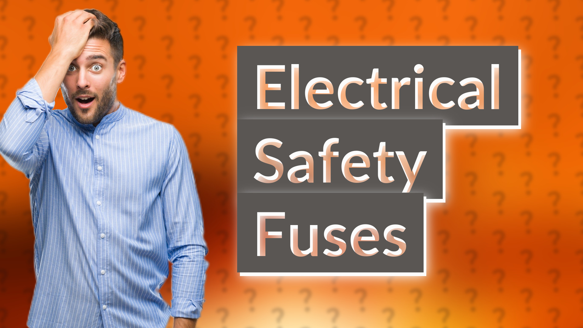 Electrical Safety Fuses