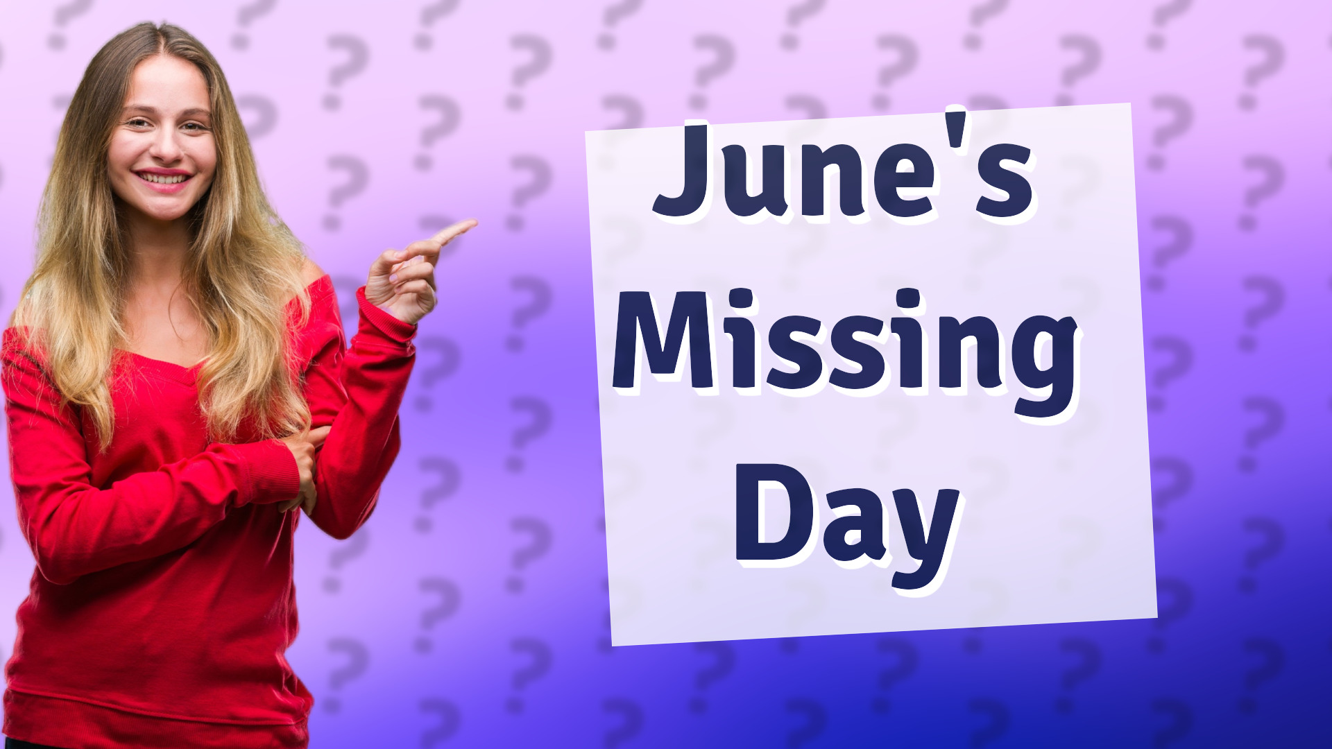 June's Missing Day