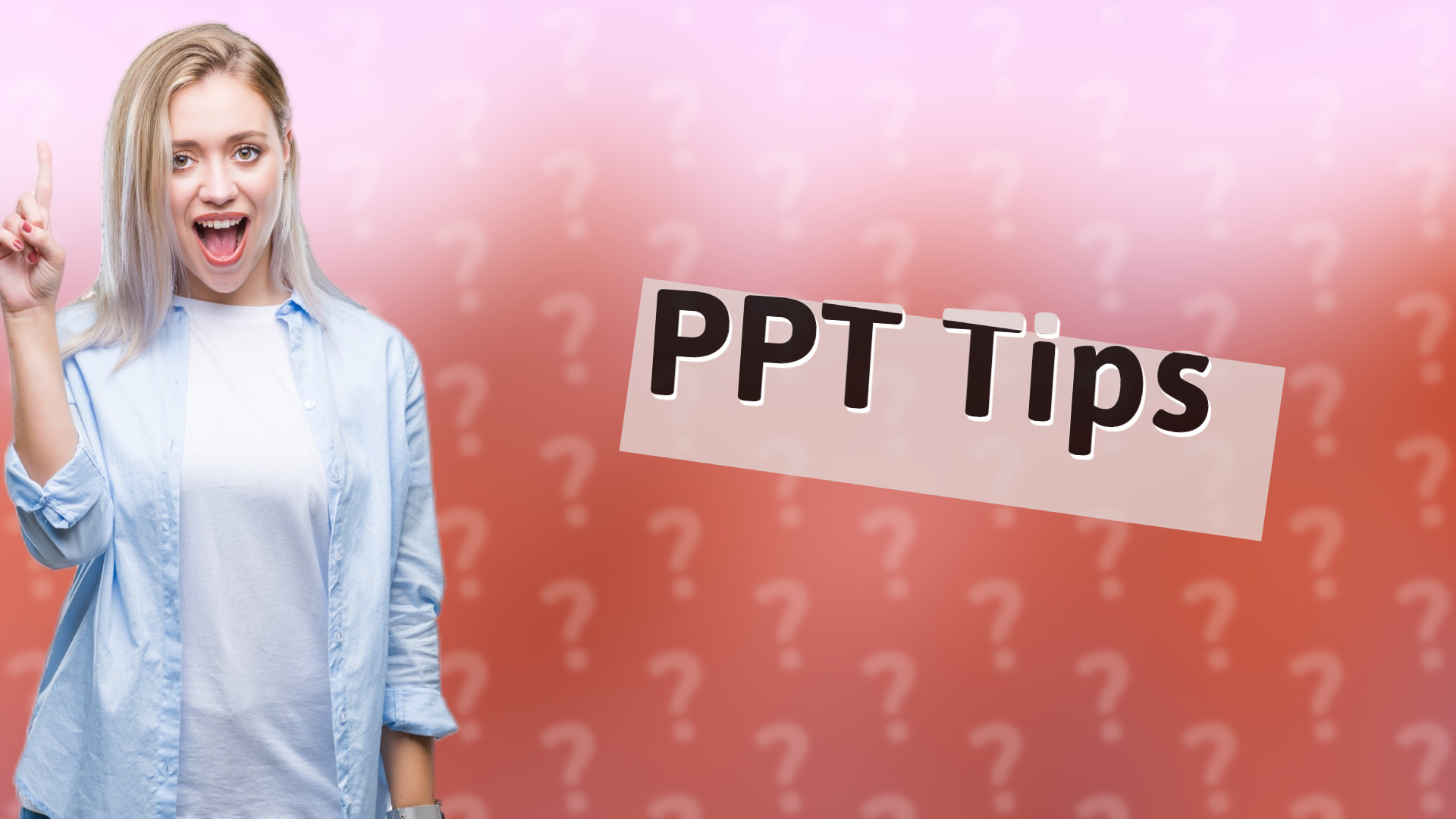 PPT Tips