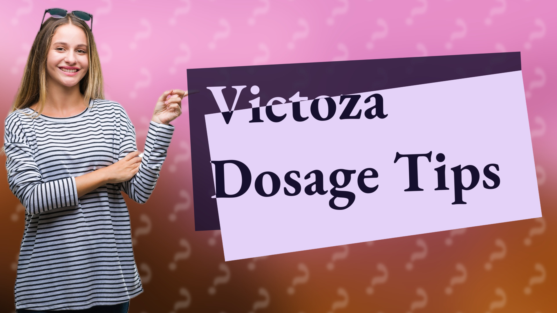 Victoza Dosage Tips