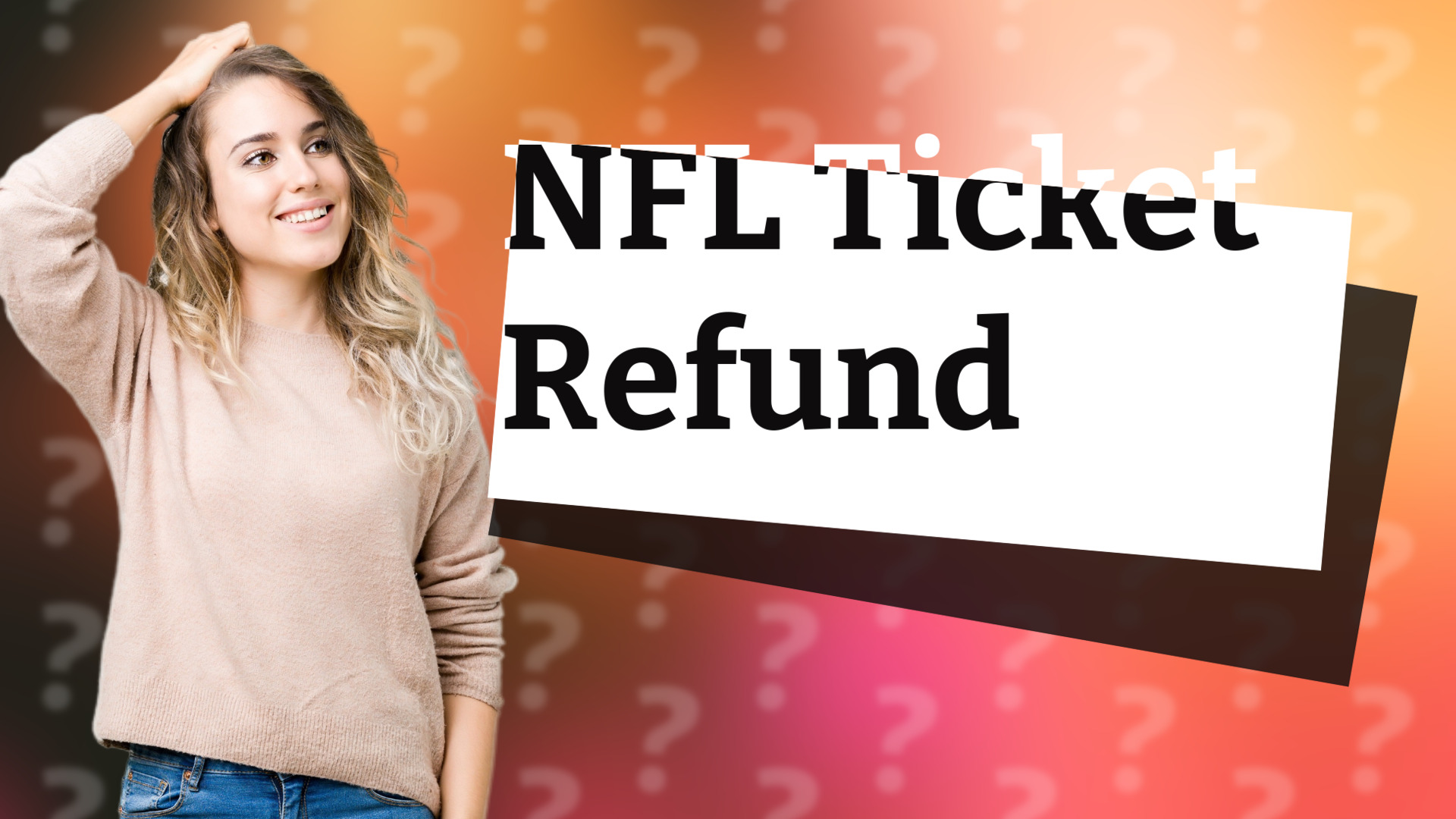 NFL Ticket Refund