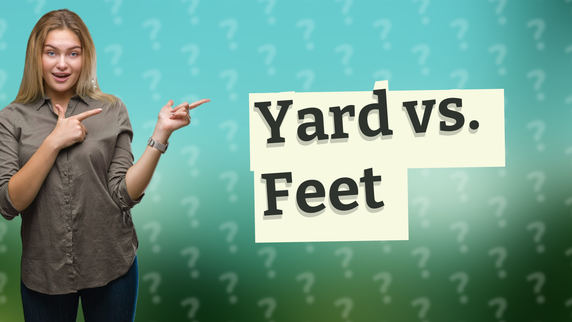 Yard vs. Feet