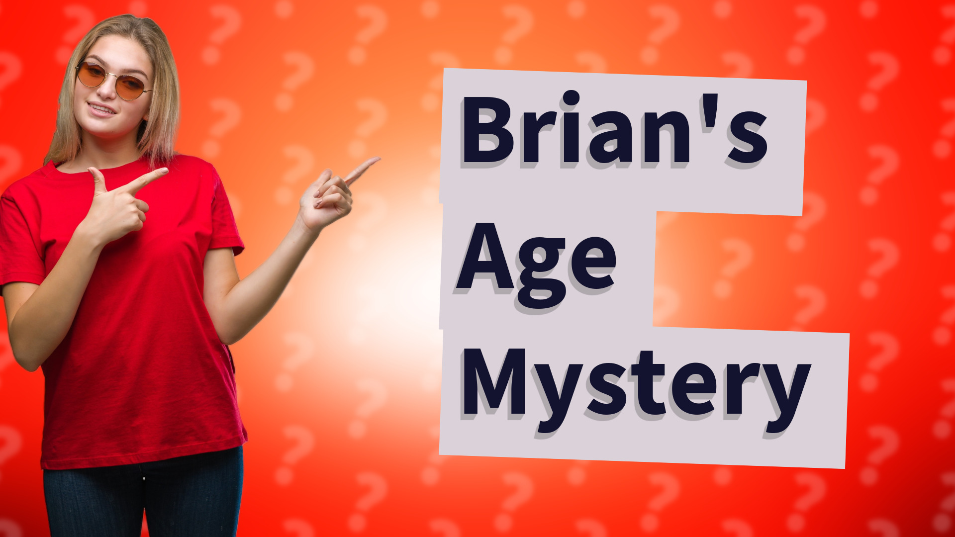 Brian's Age Mystery