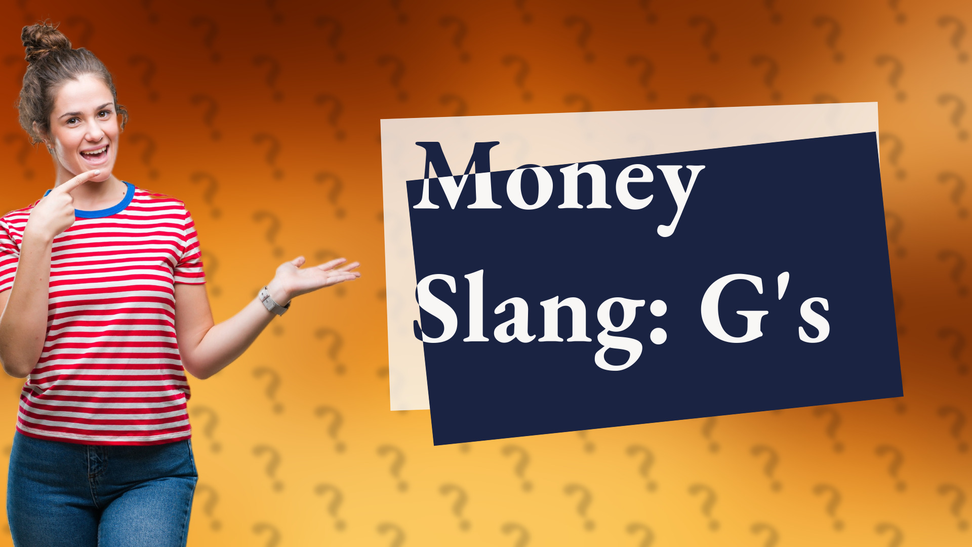 Money Slang: G's