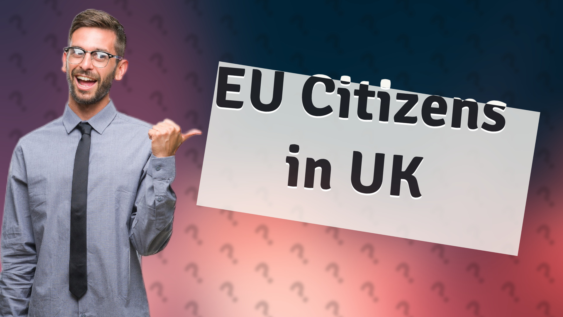 EU Citizens in UK