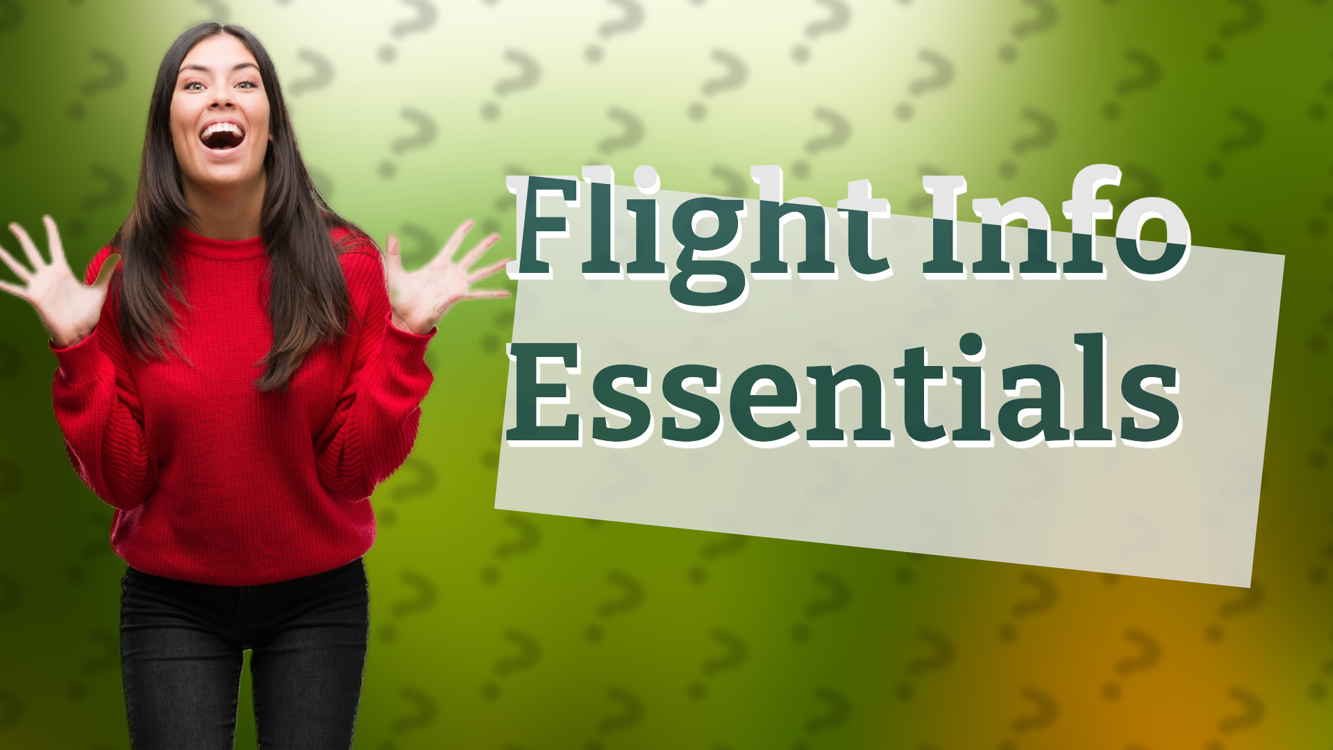 Flight Info Essentials