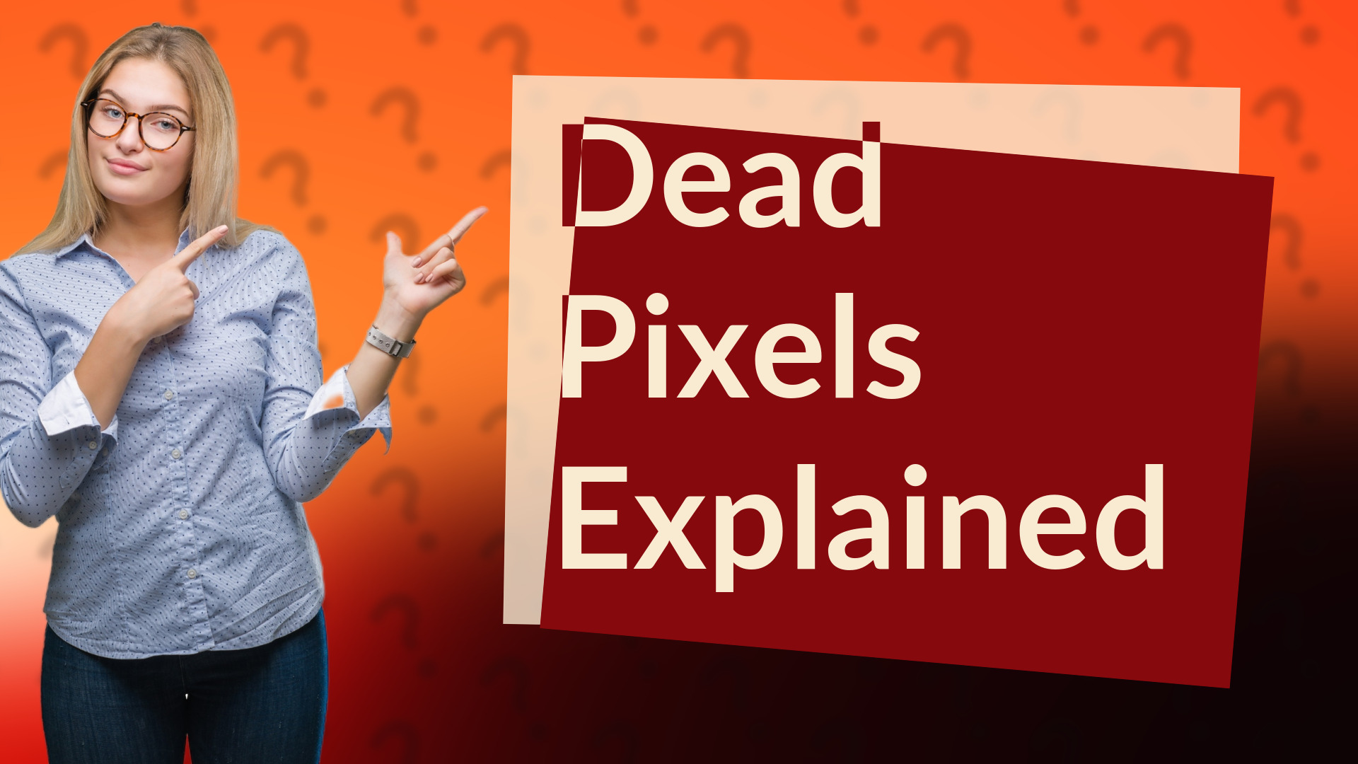 Dead Pixels Explained