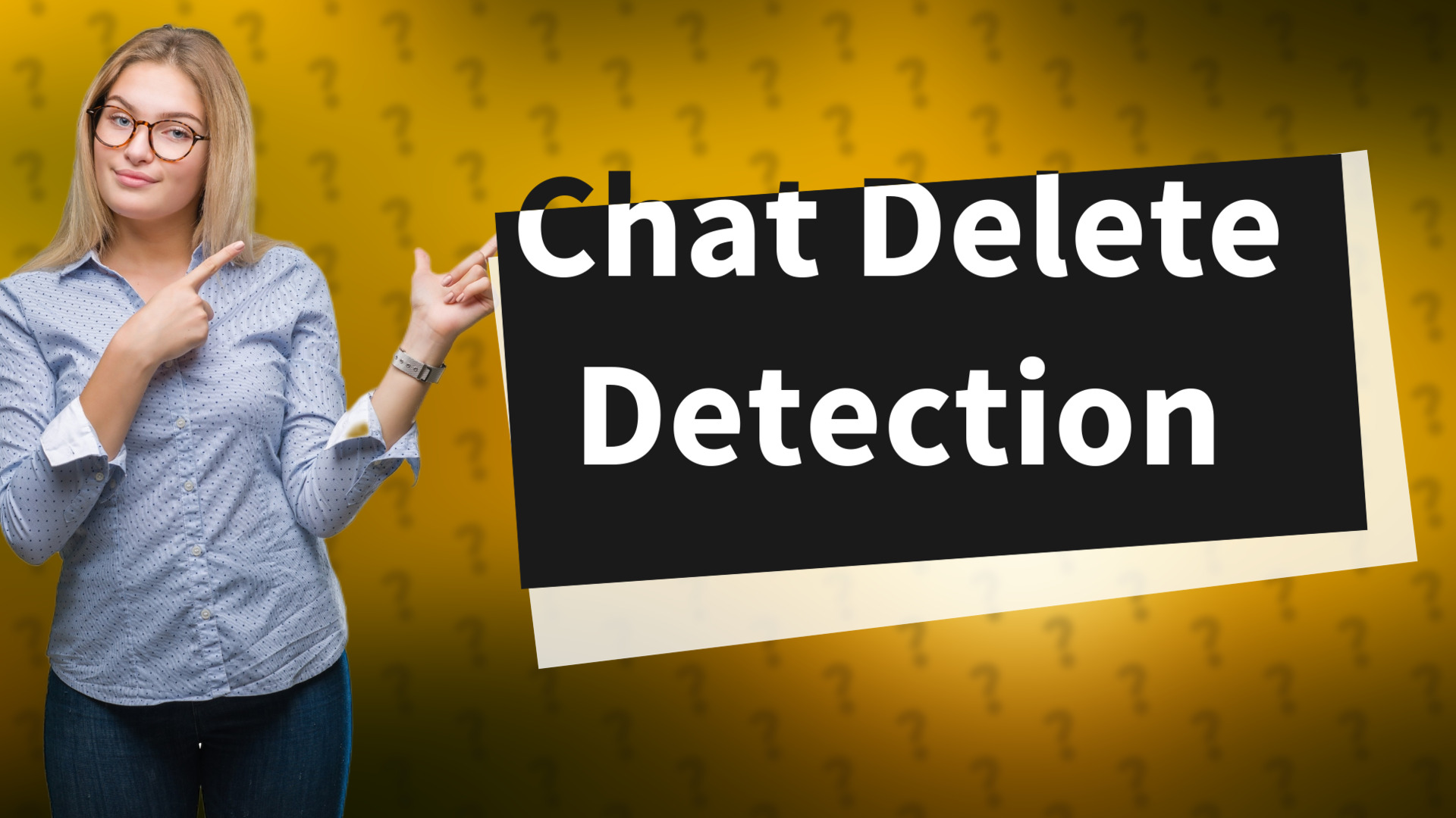 Chat Delete Detection