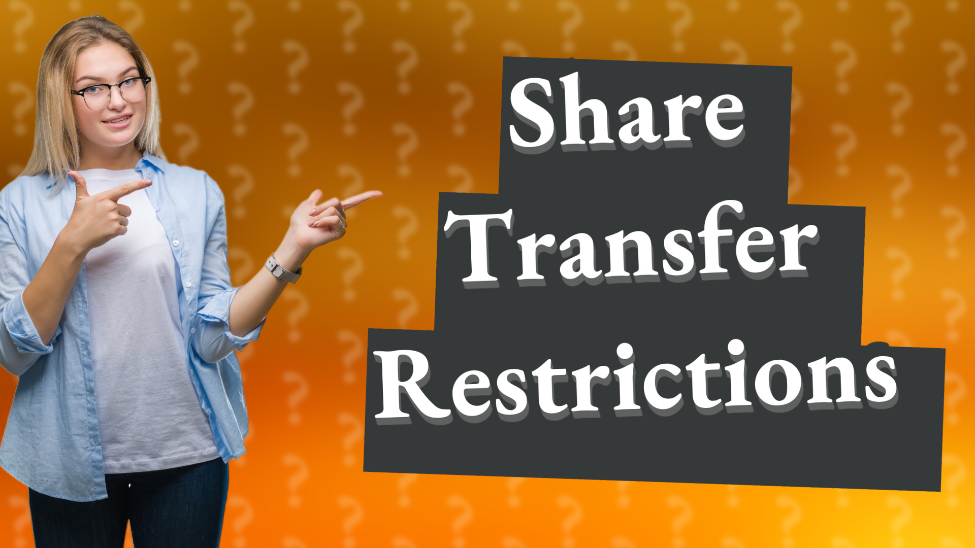 Share Transfer Restrictions
