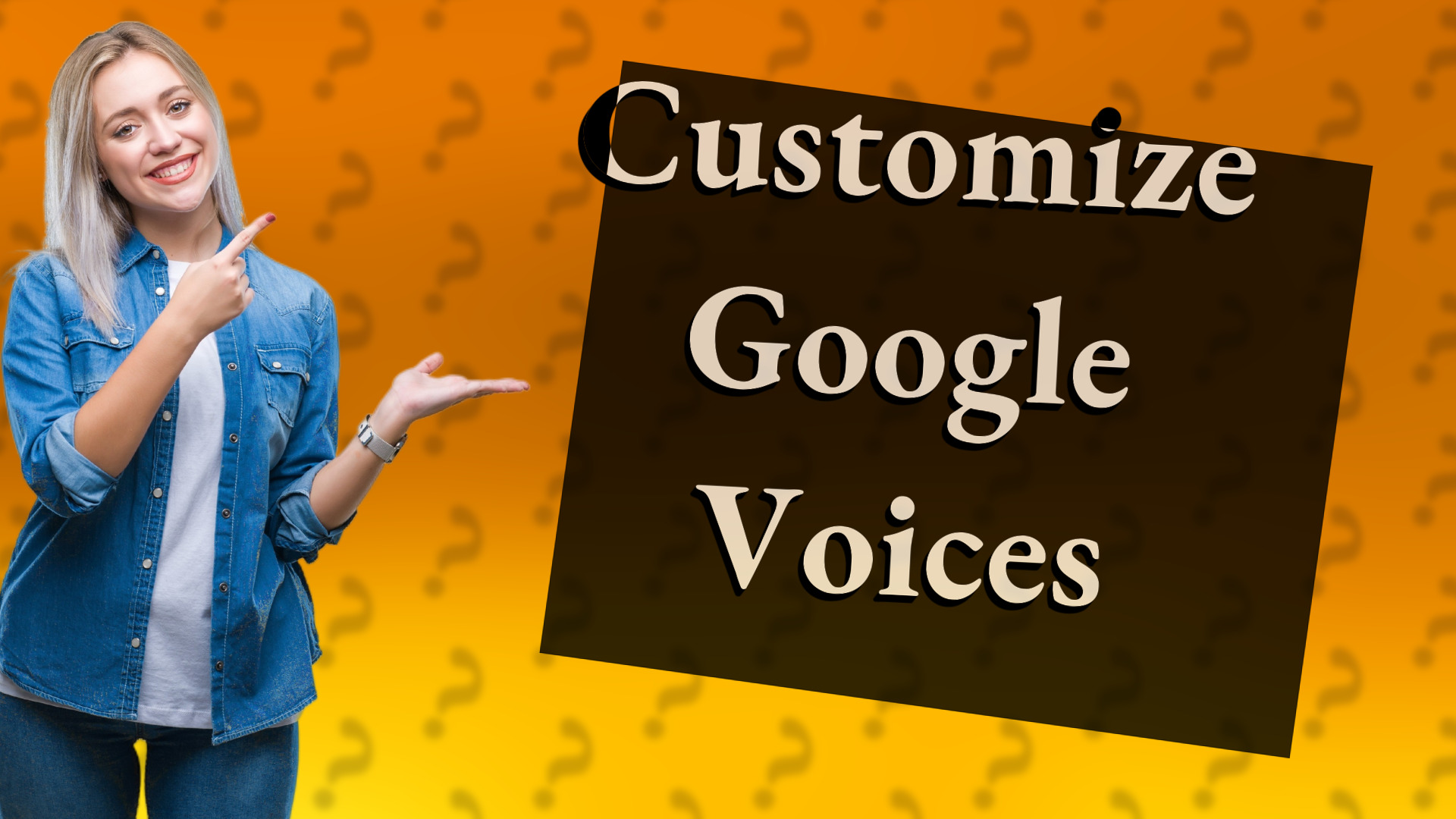 Customize Google Voices