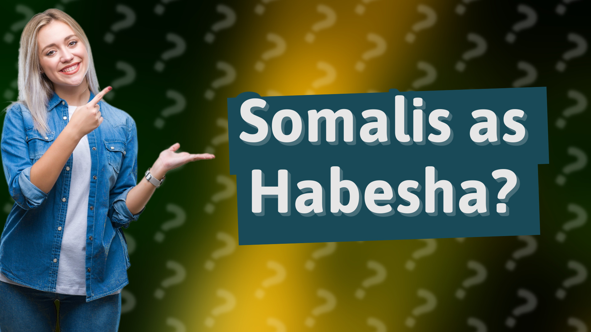 Somalis as Habesha?