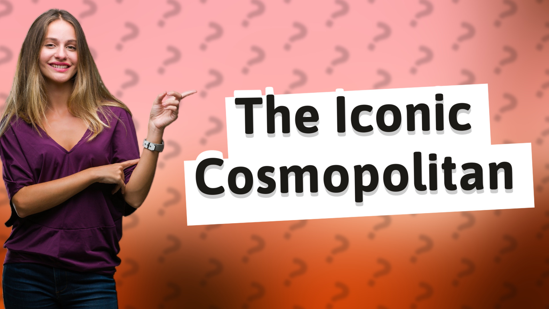 The Iconic Cosmopolitan