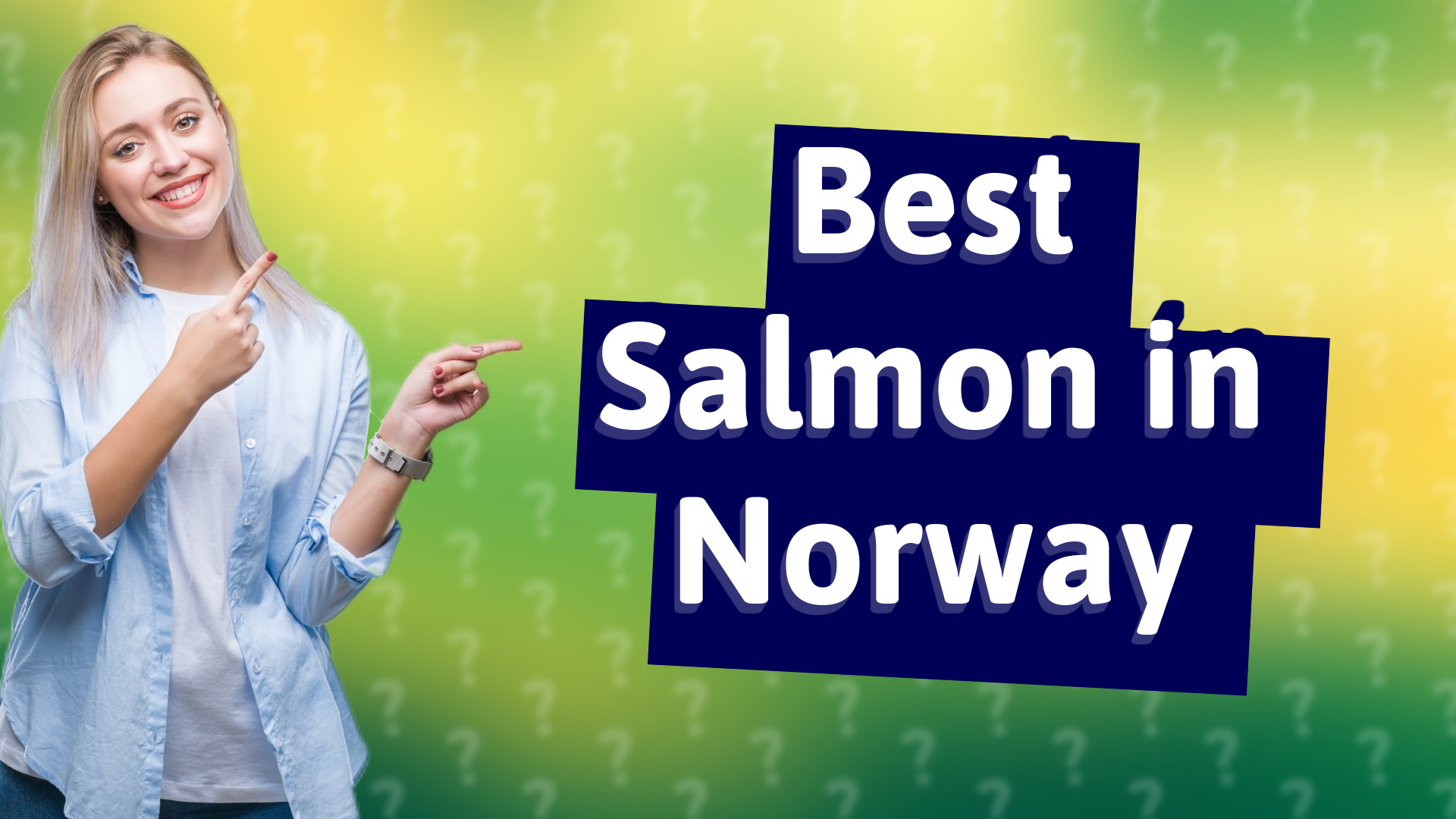 Best Salmon in Norway