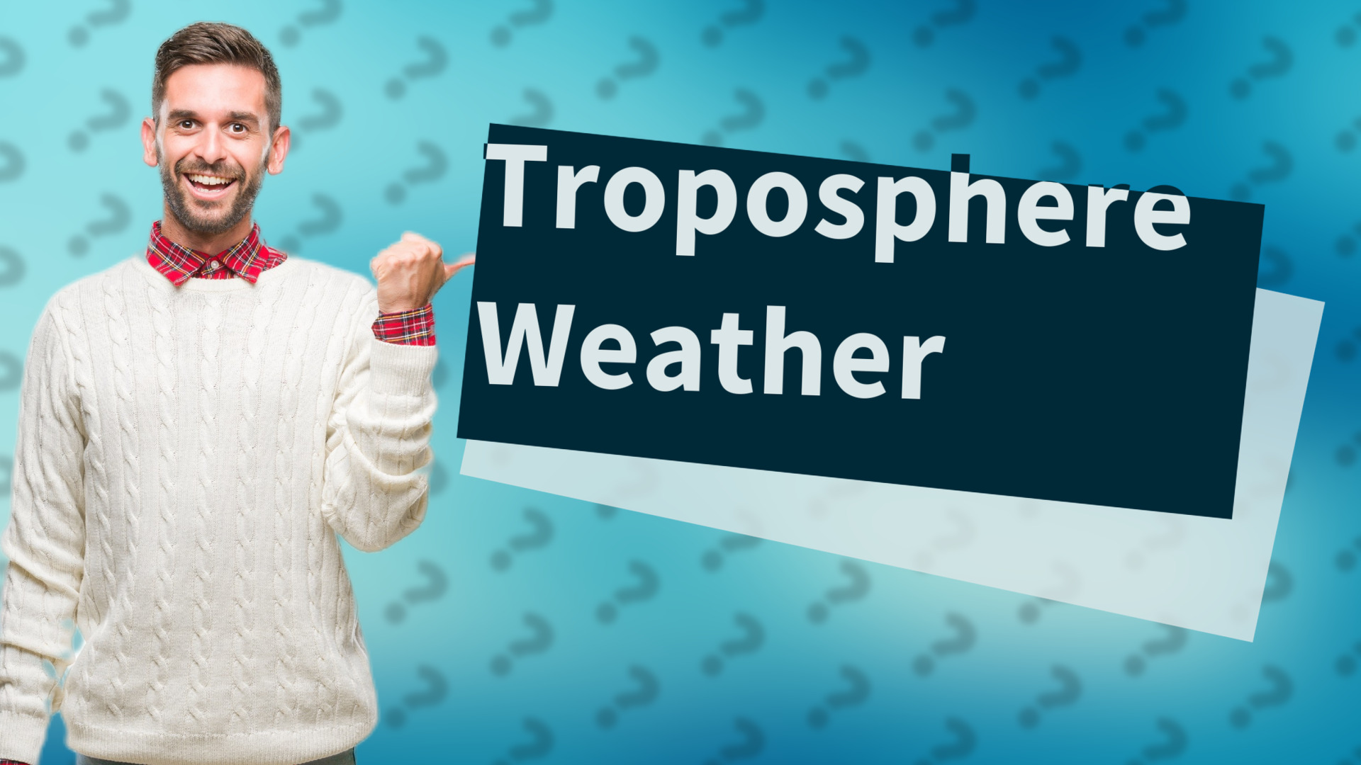 Troposphere Weather