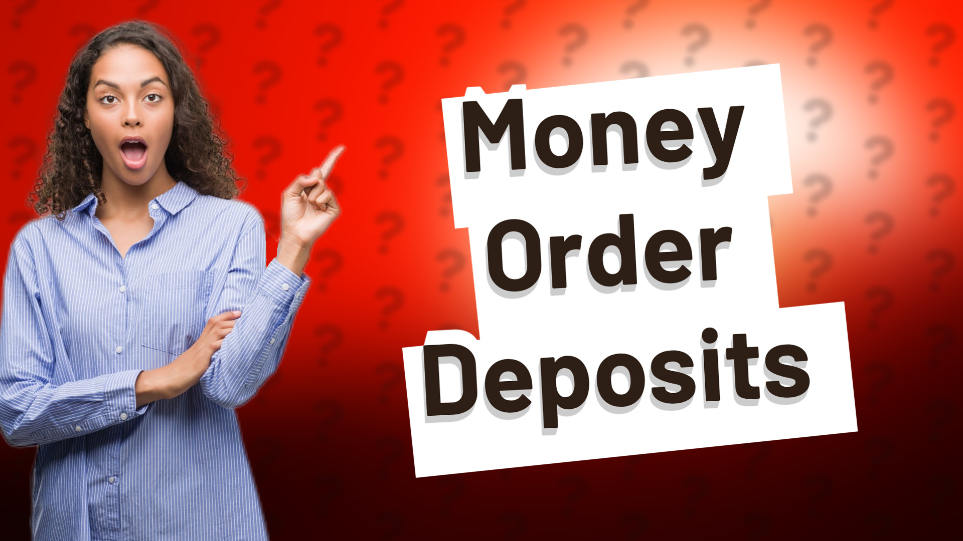 Money Order Deposits
