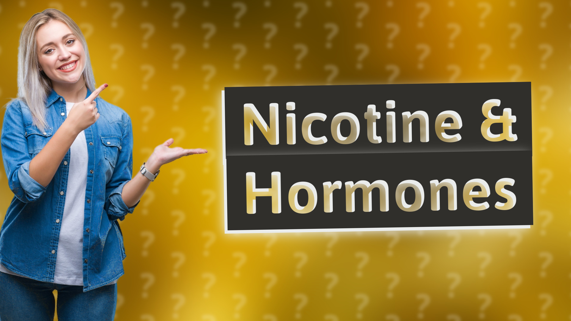 Nicotine & Hormones