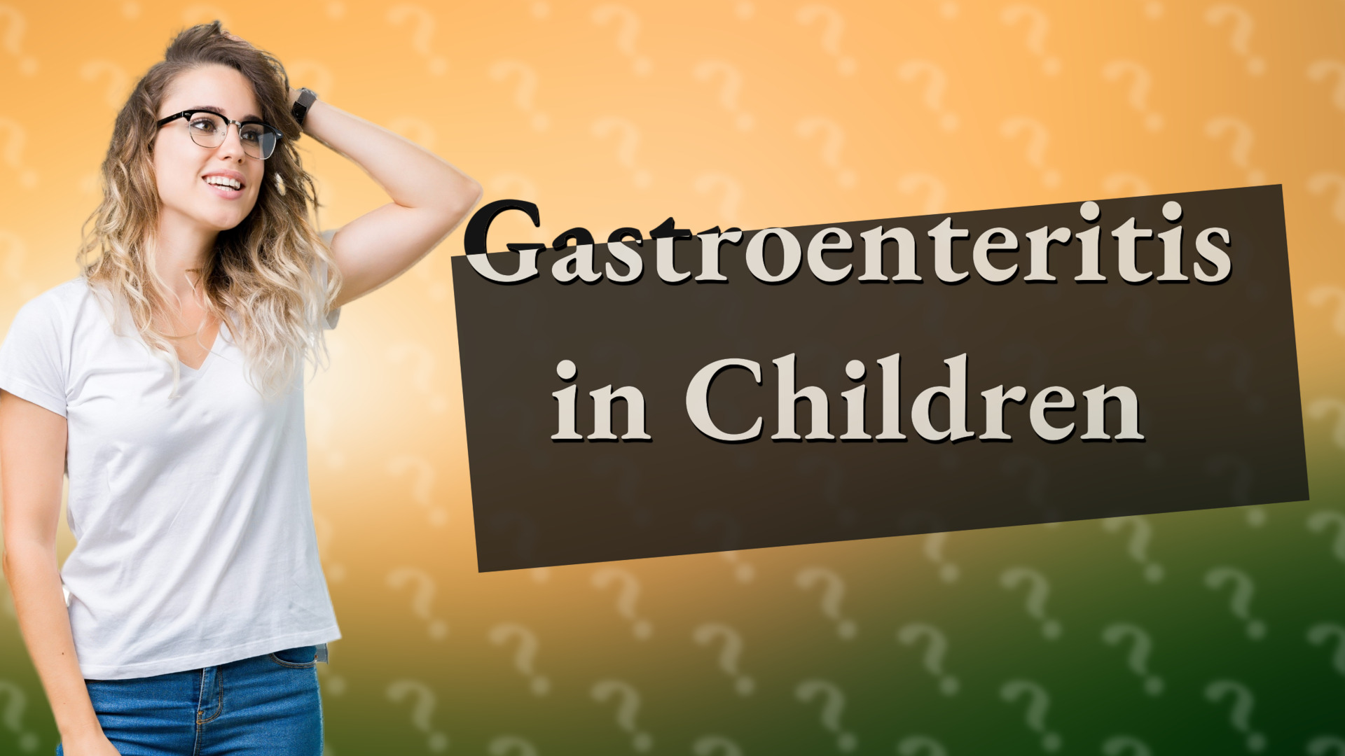 Gastroenteritis in Children