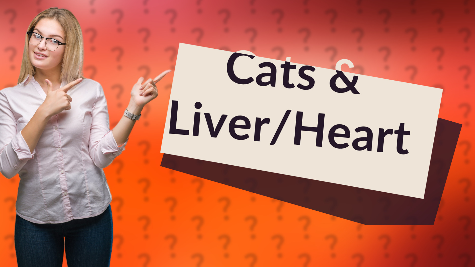 Cats & Liver/Heart