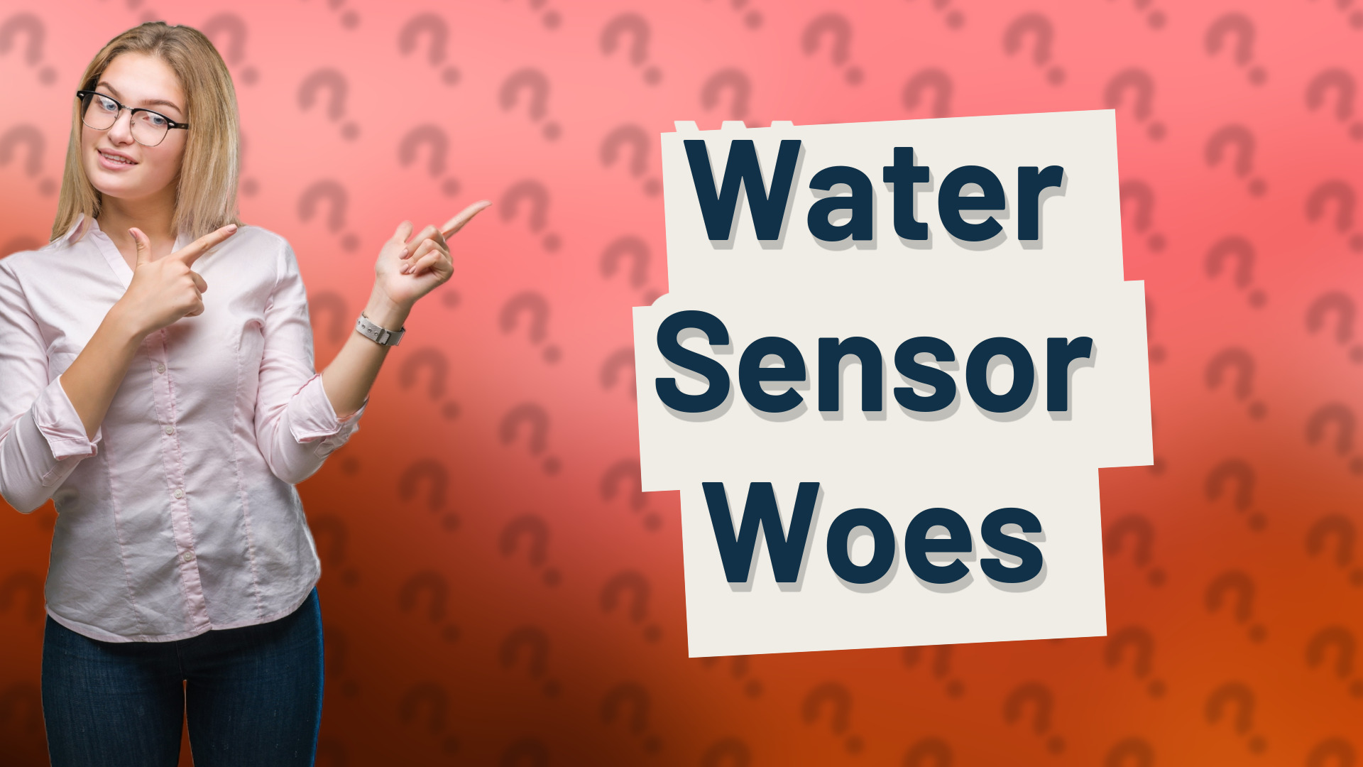Water Sensor Woes