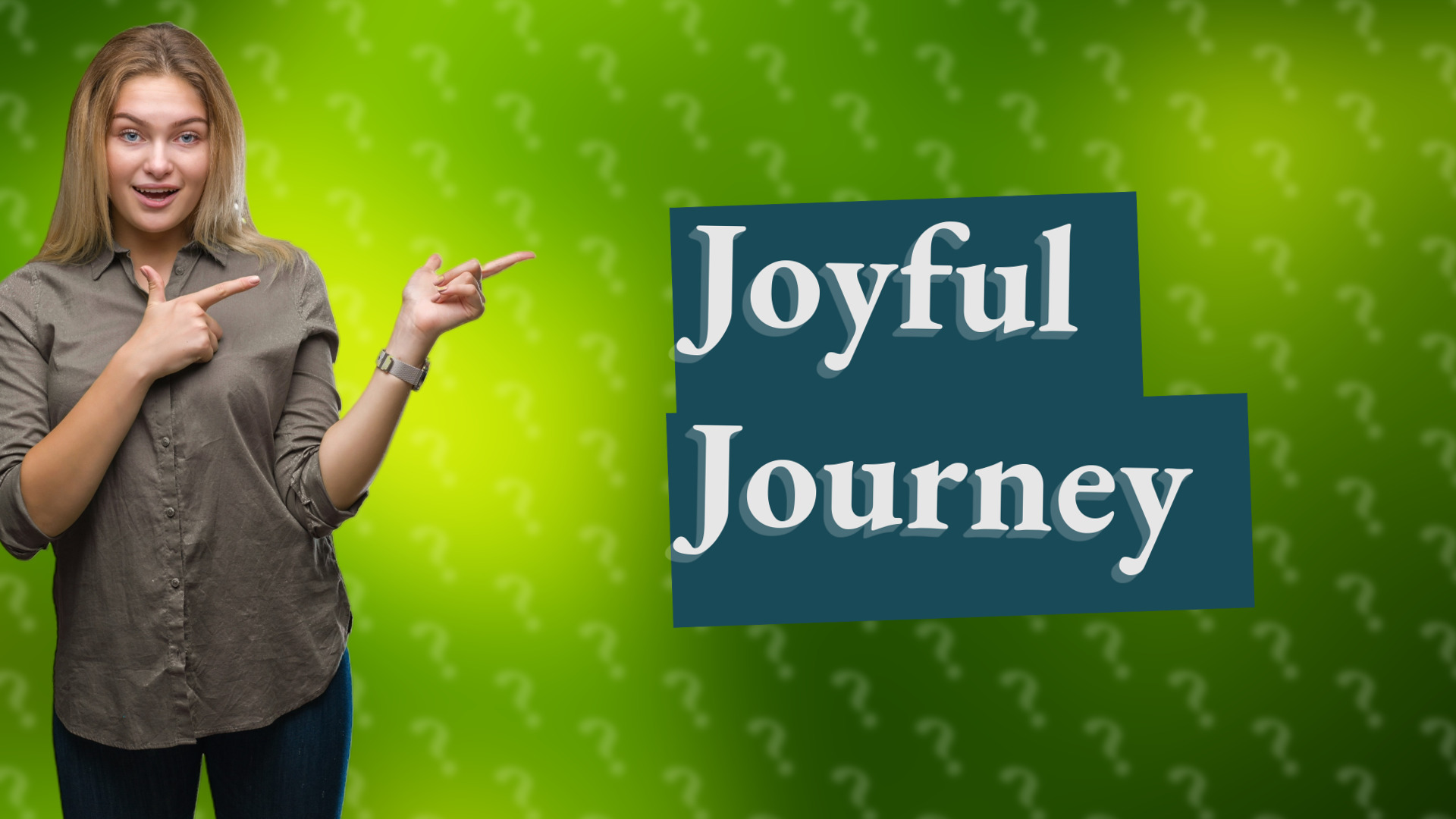Joyful Journey