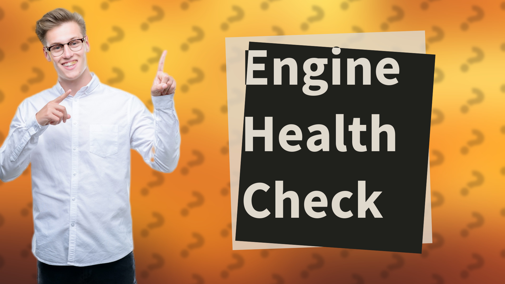 Engine Health Check
