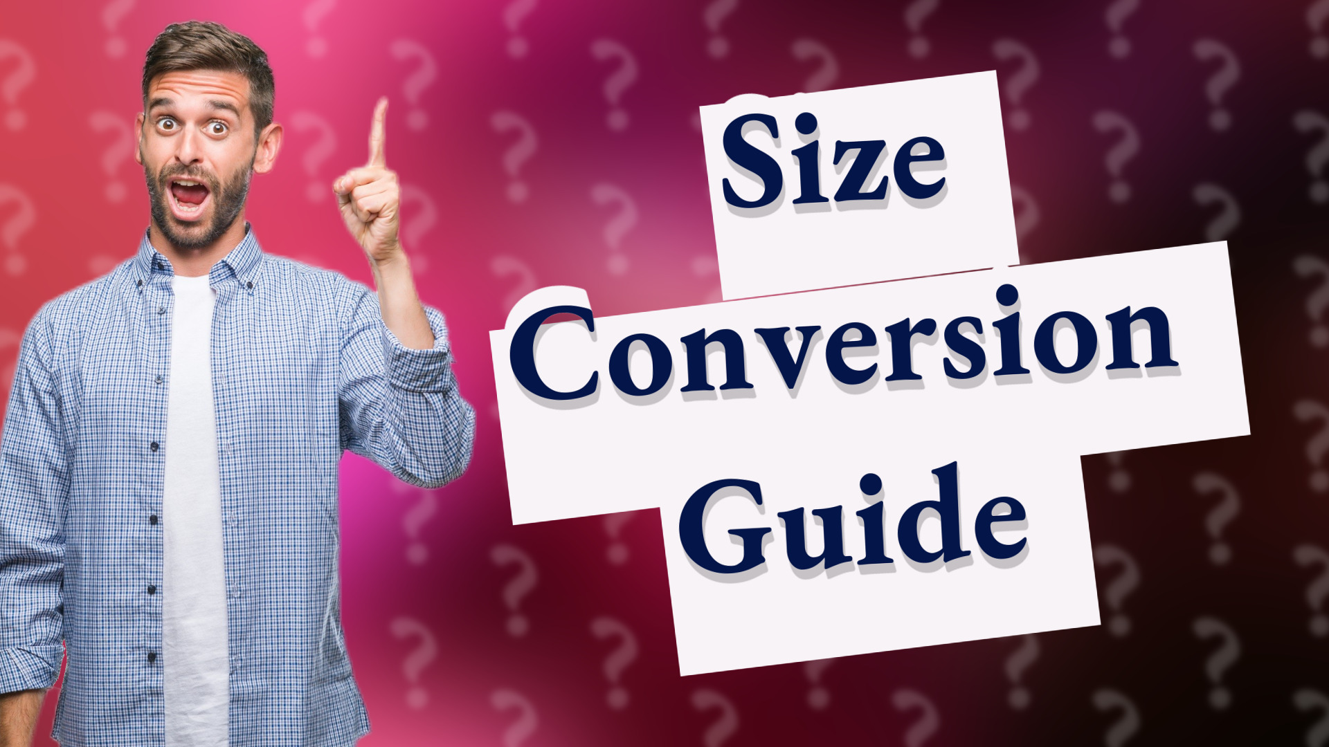 Size Conversion Guide