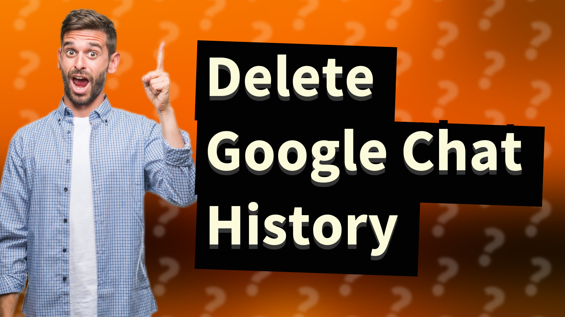 Delete Google Chat History