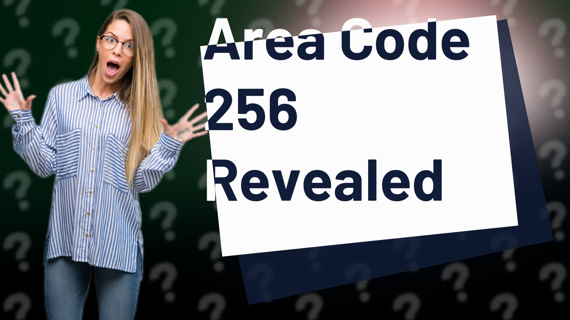 Area Code 256 Revealed