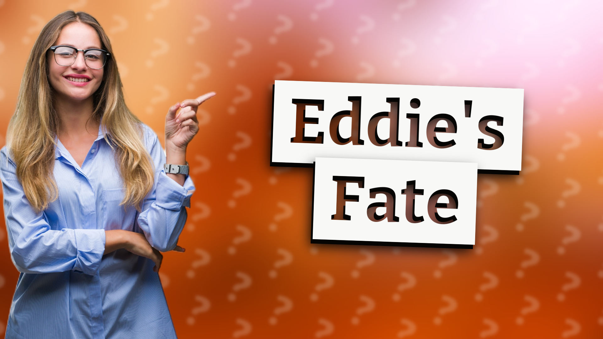 Eddie's Fate