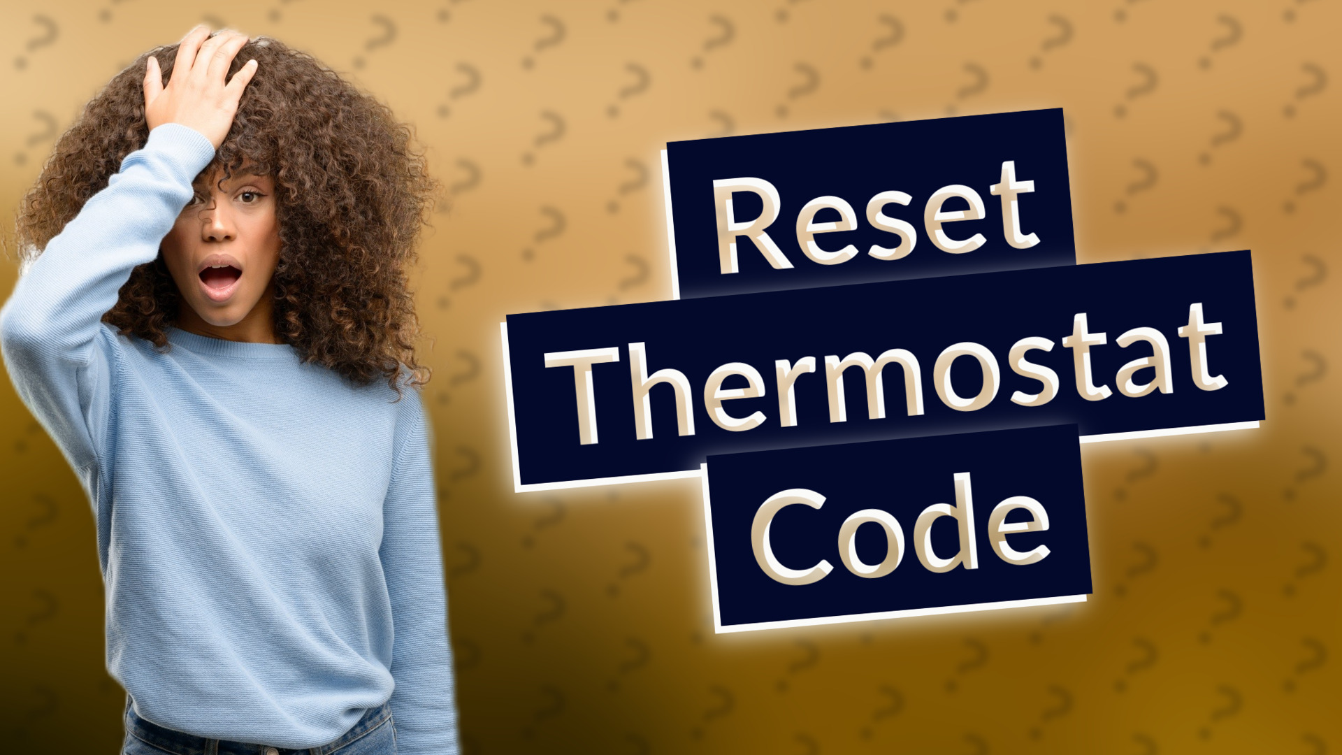 Reset Thermostat Code