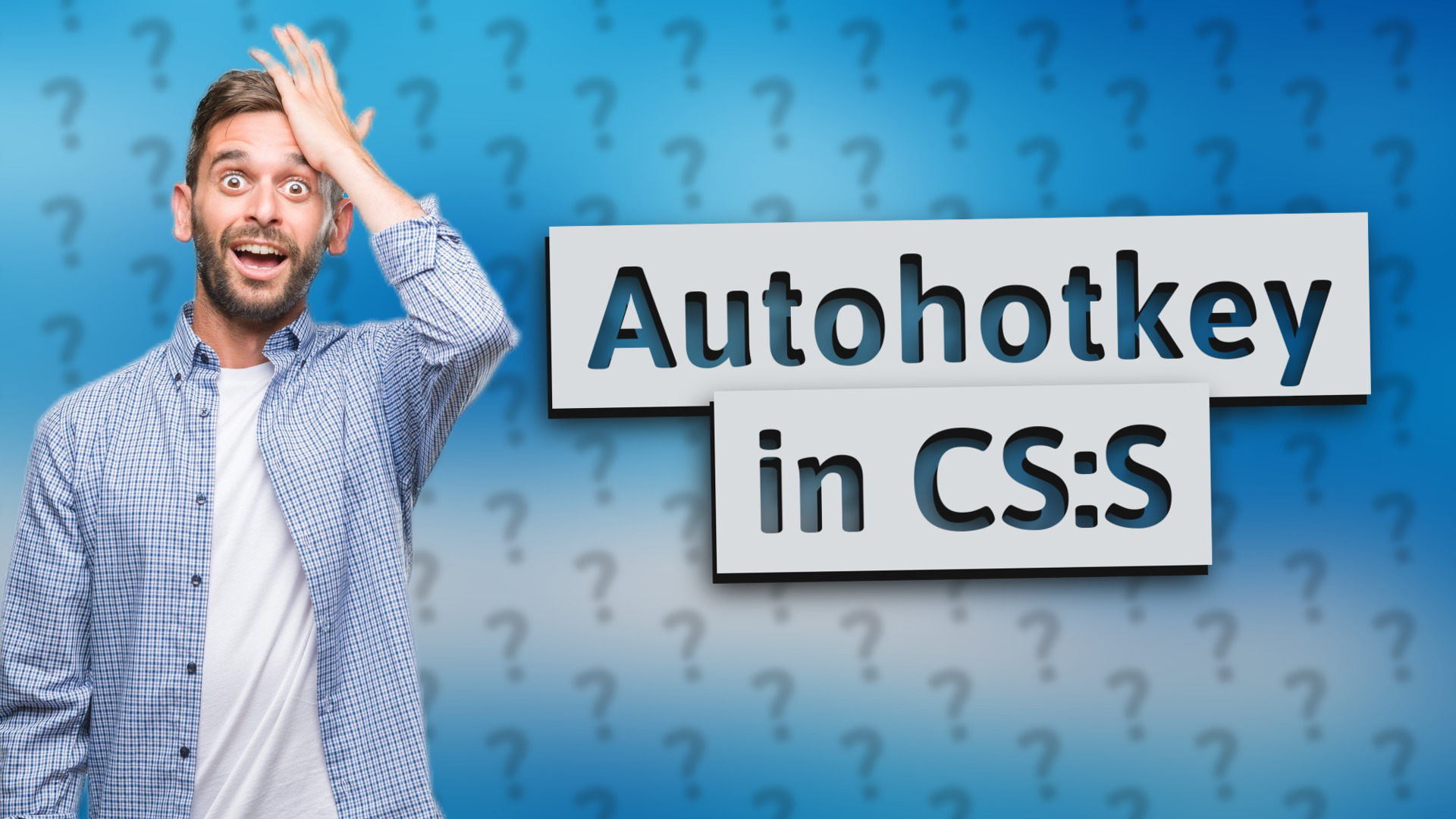Autohotkey in CS:S