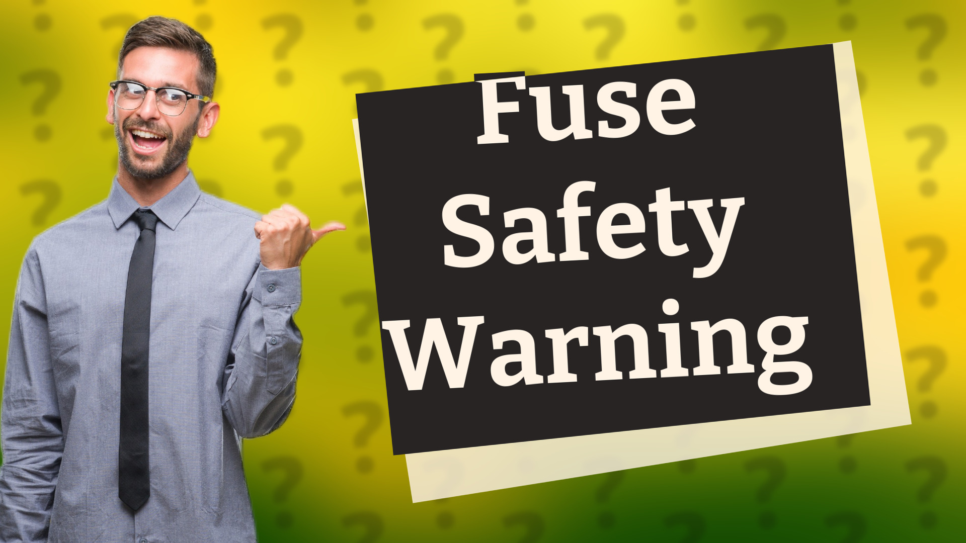 Fuse Safety Warning