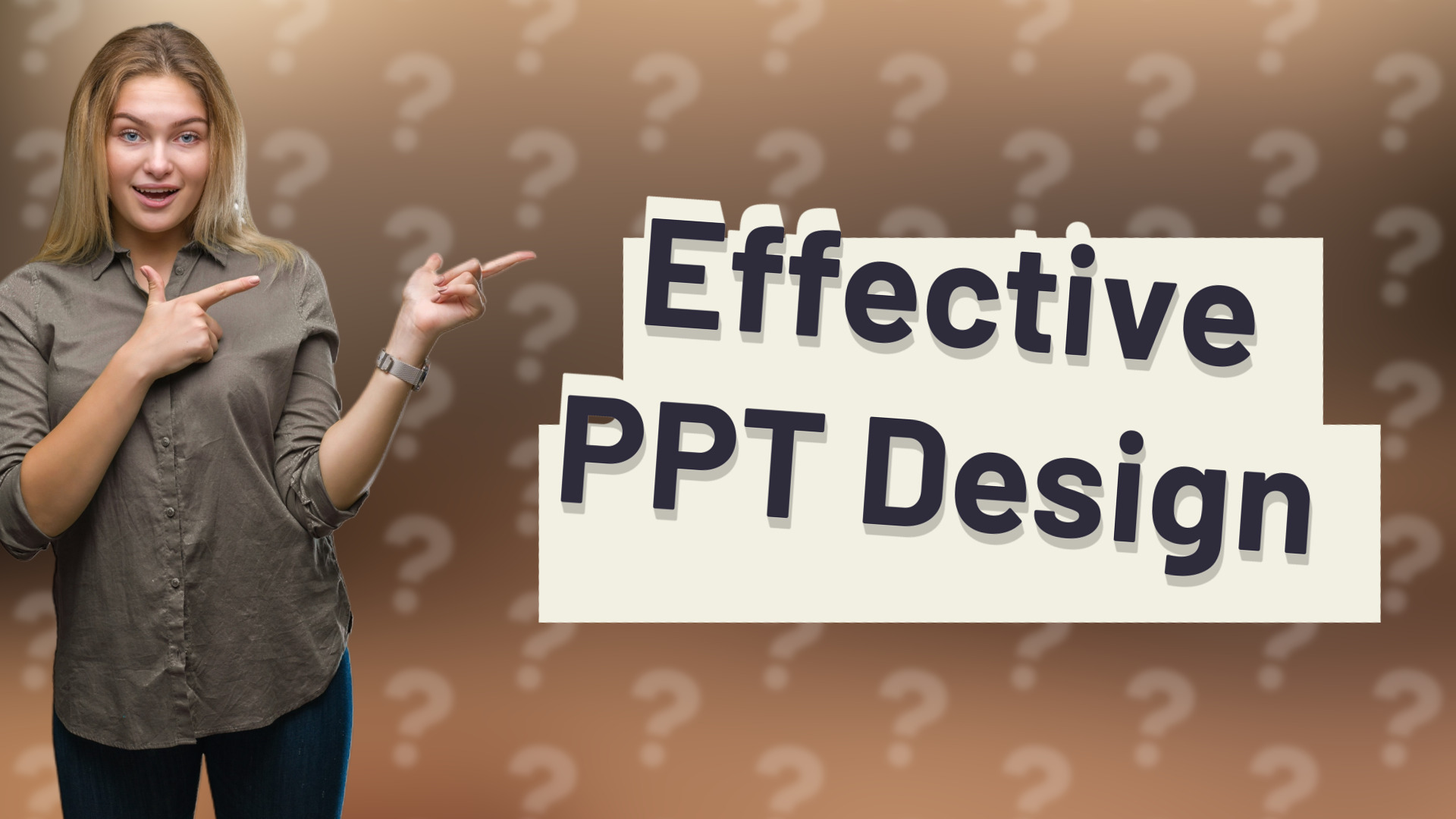 Effective PPT Design