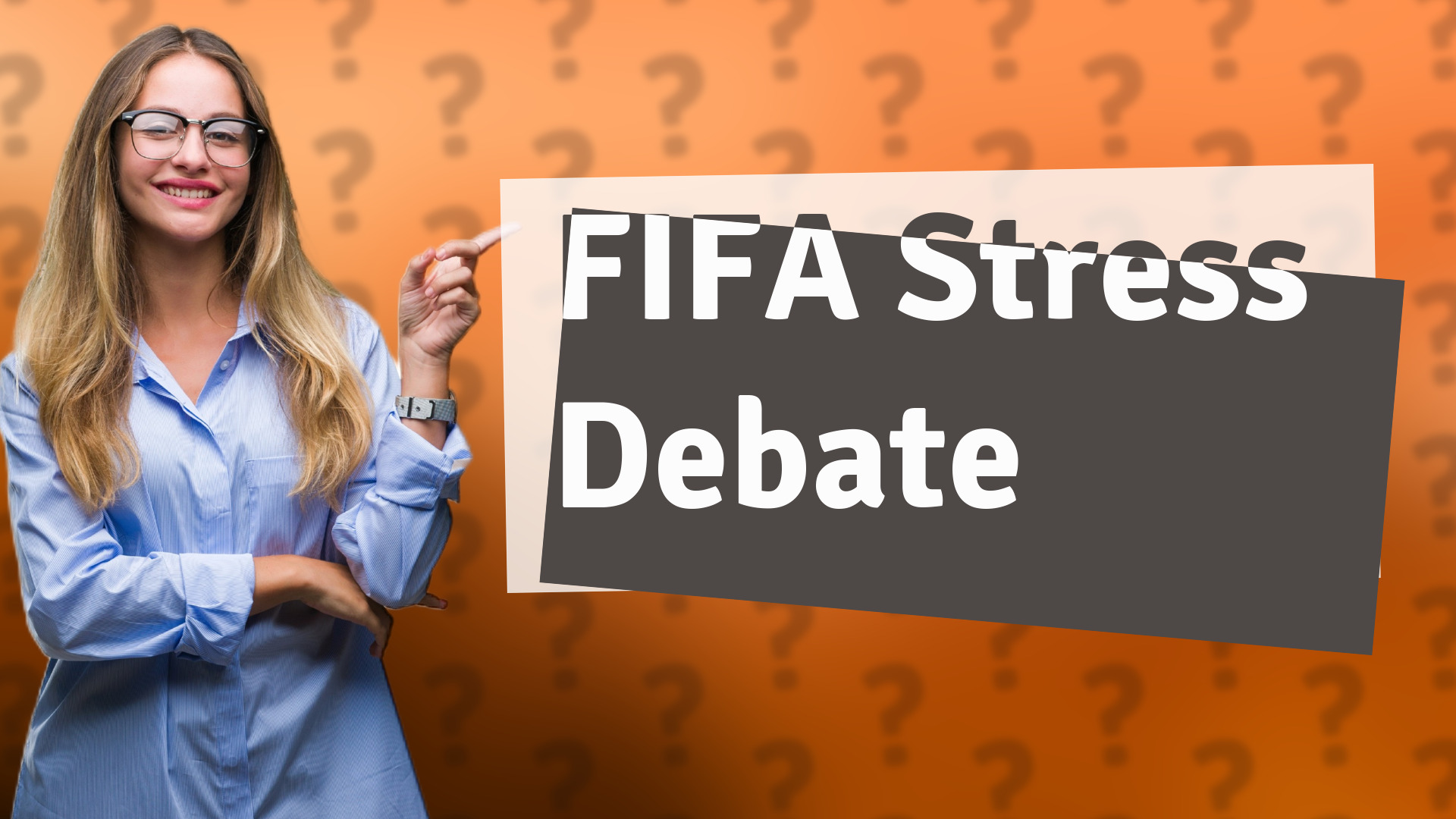 FIFA Stress Debate