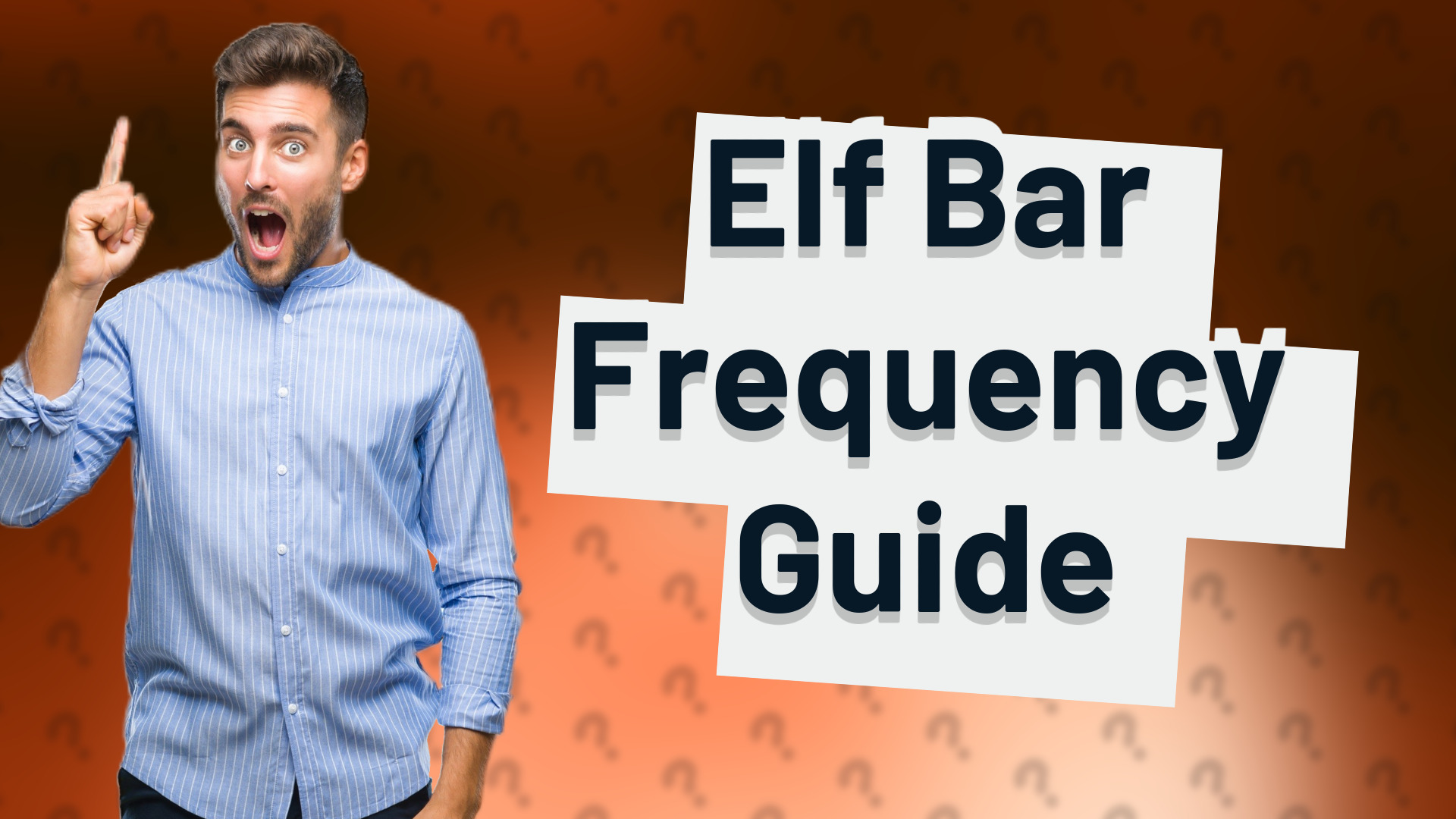 Elf Bar Frequency Guide