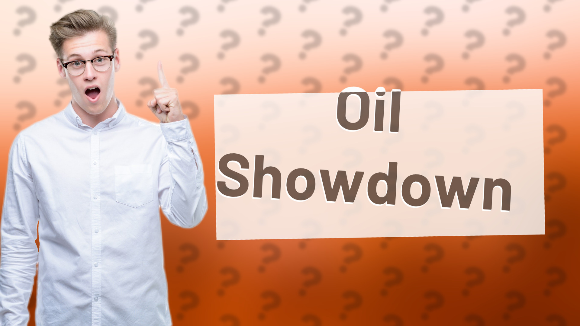 Oil Showdown