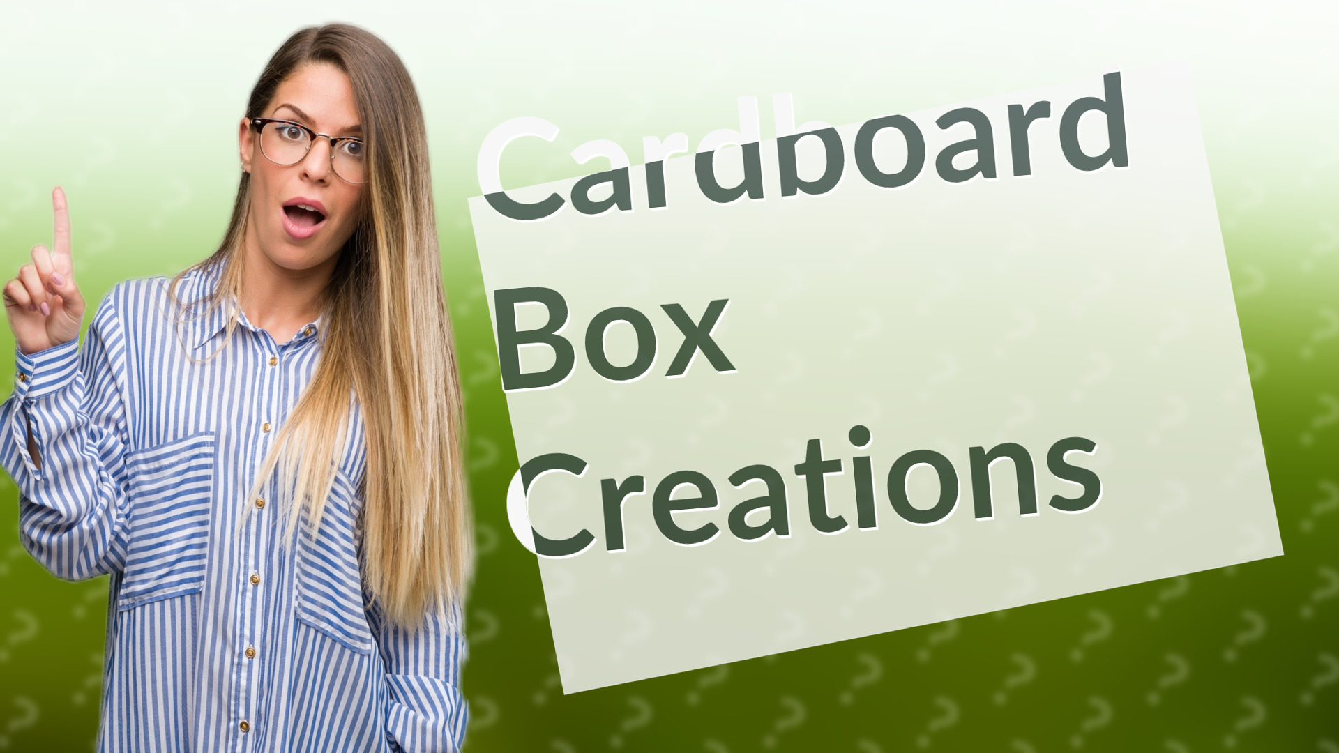Cardboard Box Creations