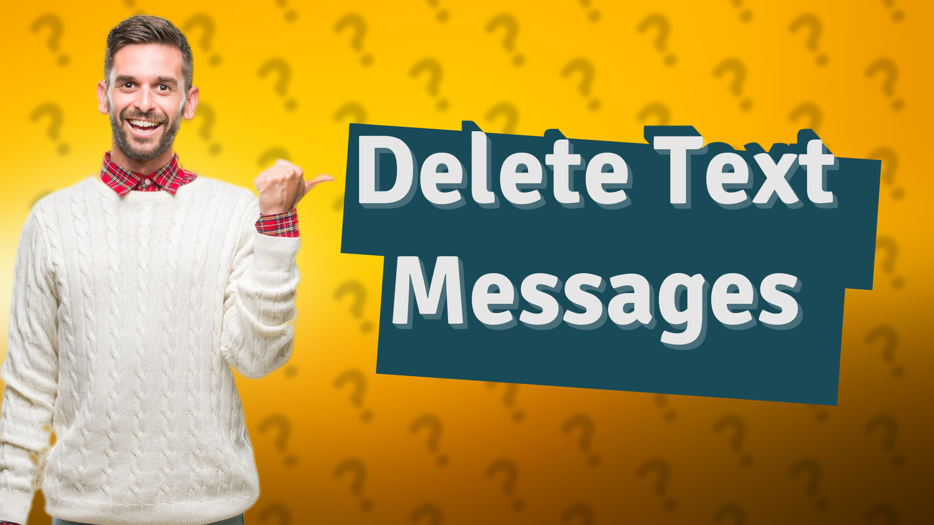 Delete Text Messages