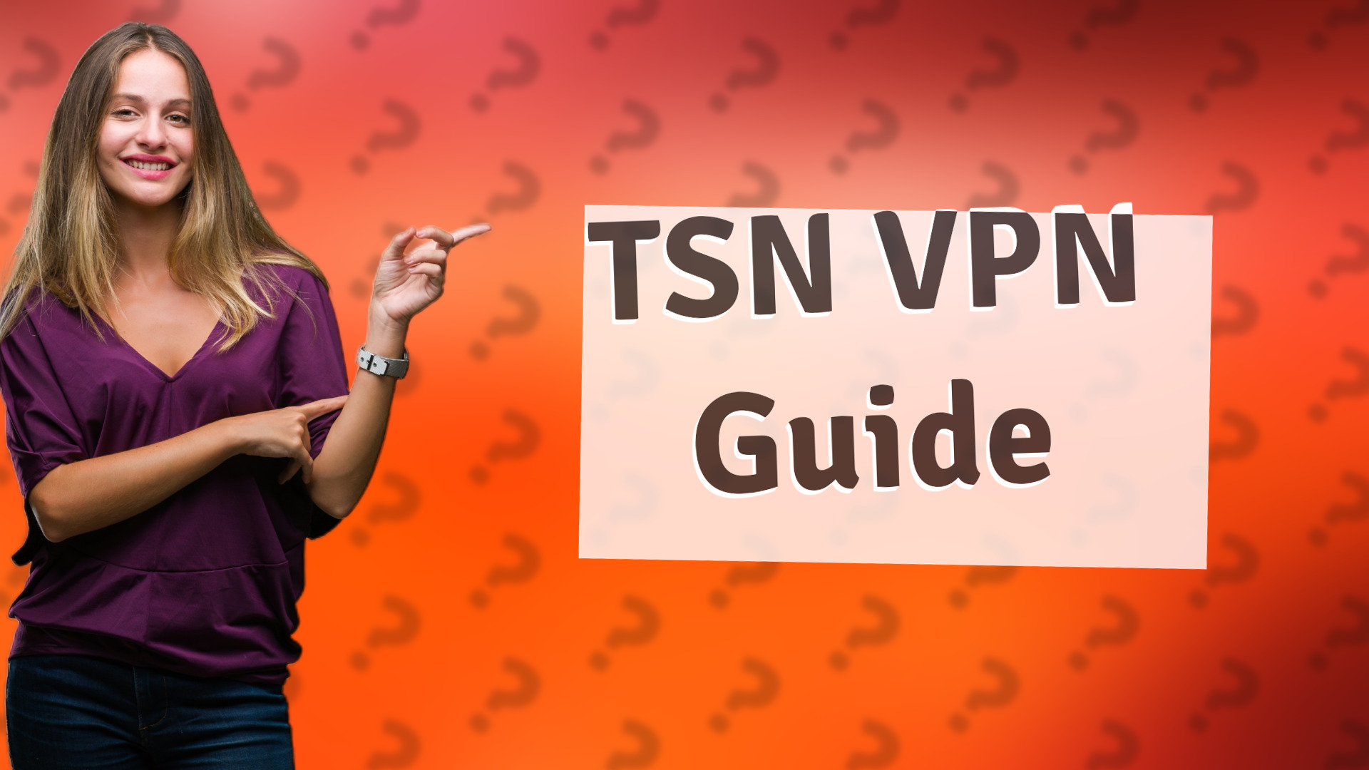 TSN VPN Guide