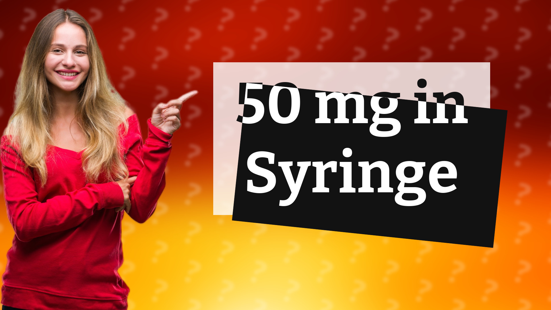 50 mg in Syringe