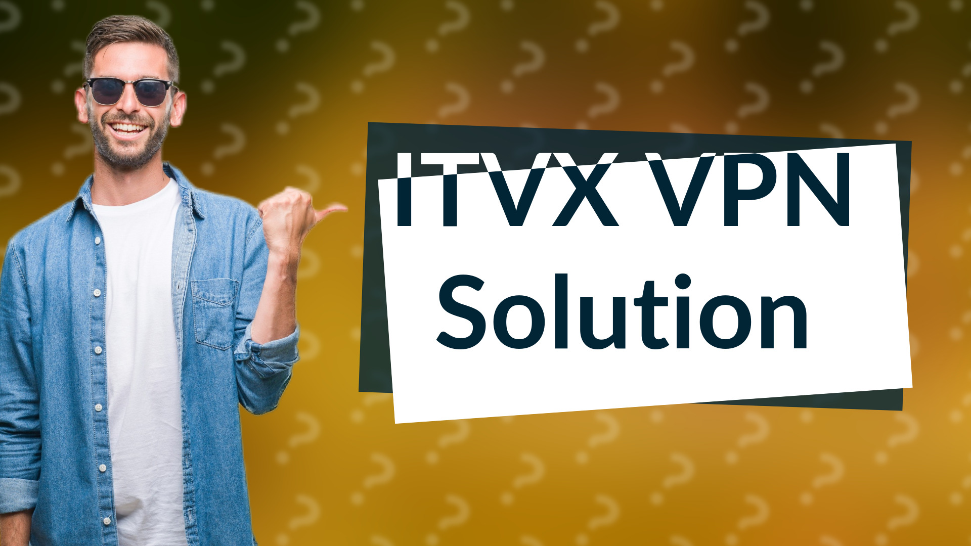 ITVX VPN Solution