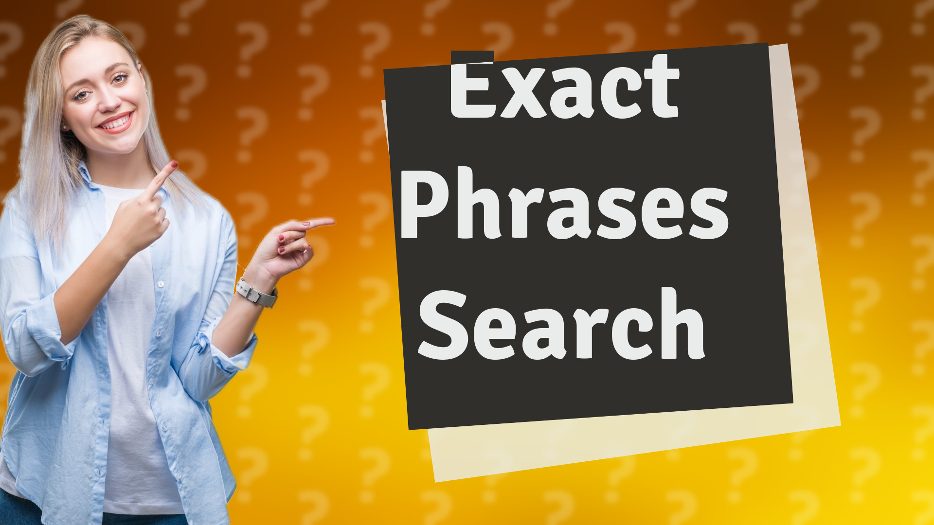 Exact Phrases Search