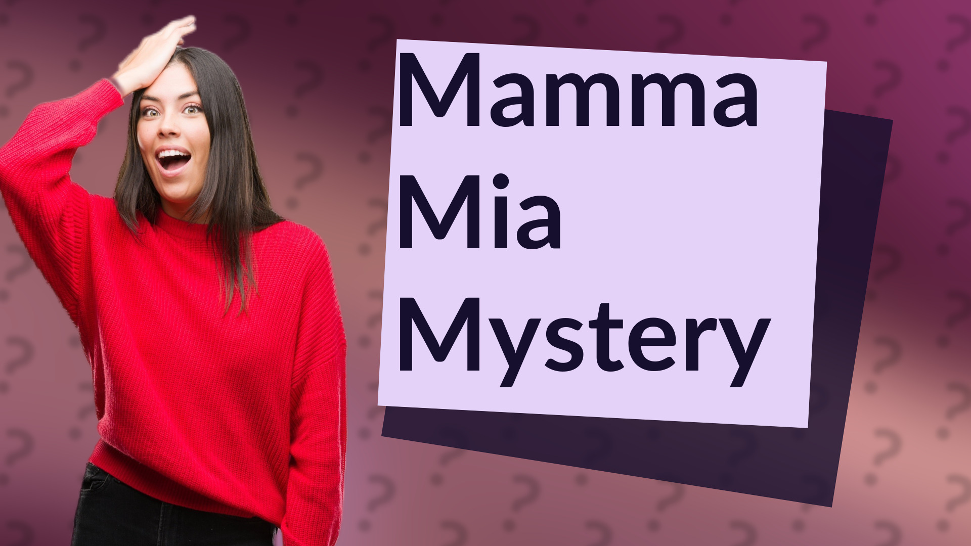 Mamma Mia Mystery