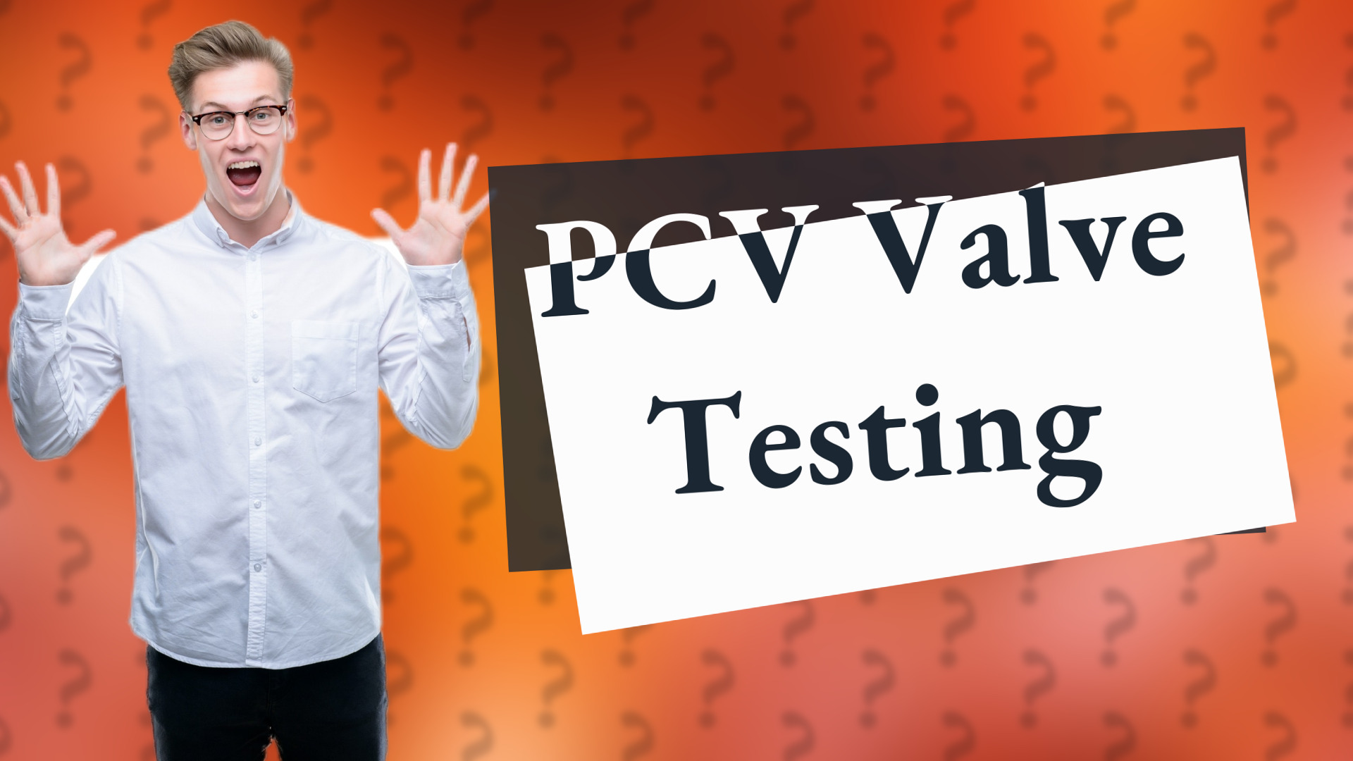 PCV Valve Testing