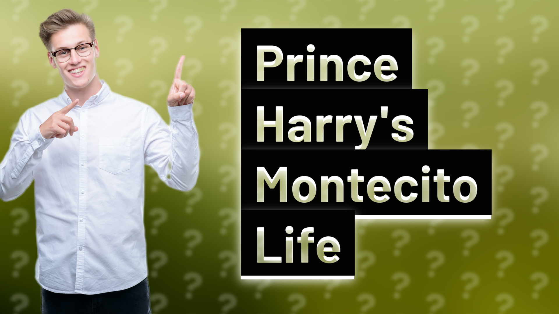 Prince Harry's Montecito Life