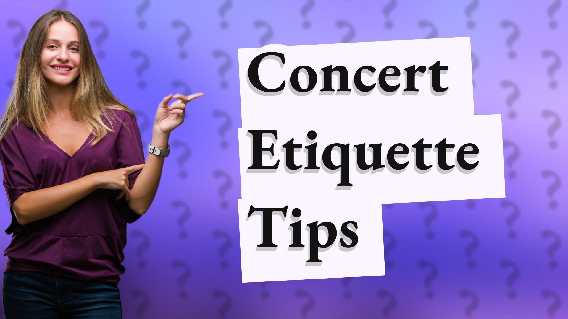 Concert Etiquette Tips