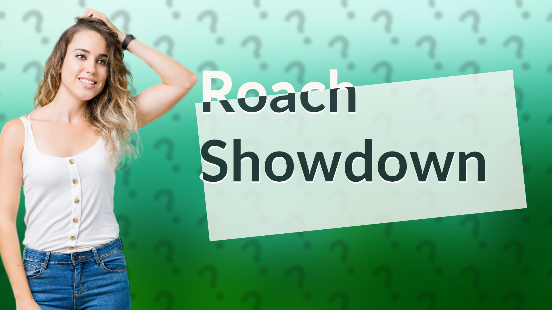 Roach Showdown