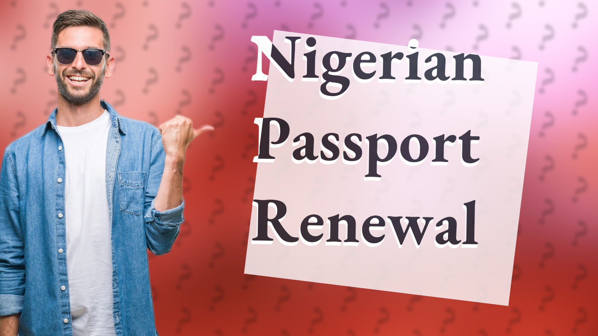 Nigerian Passport Renewal