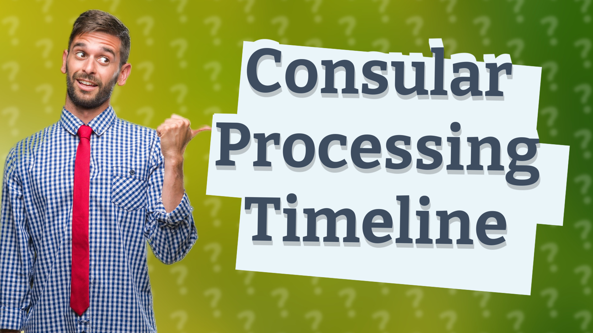 Consular Processing Timeline