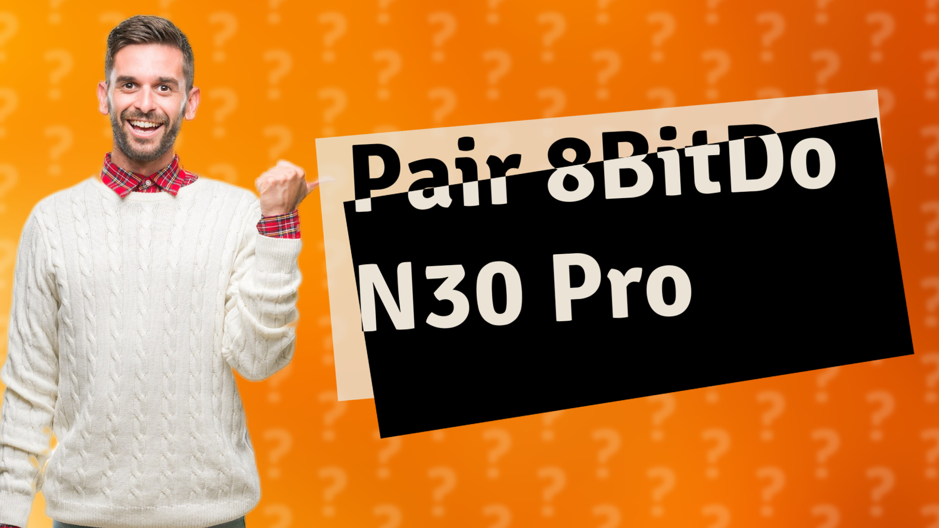 Pair 8BitDo N30 Pro